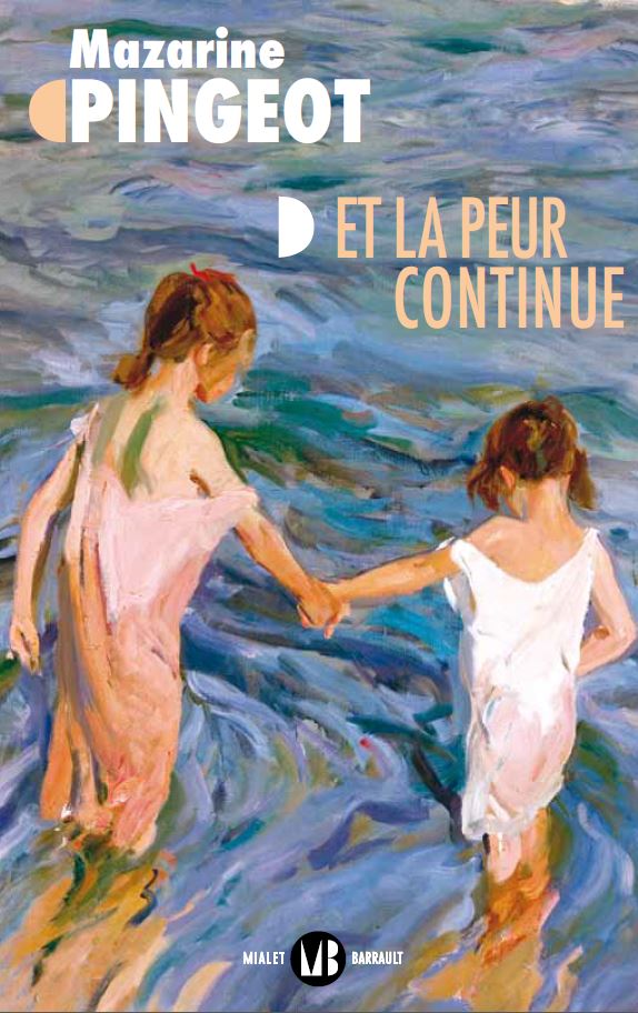 Couverture du livre de Mazarine Pingeot, "Et la peur continue"