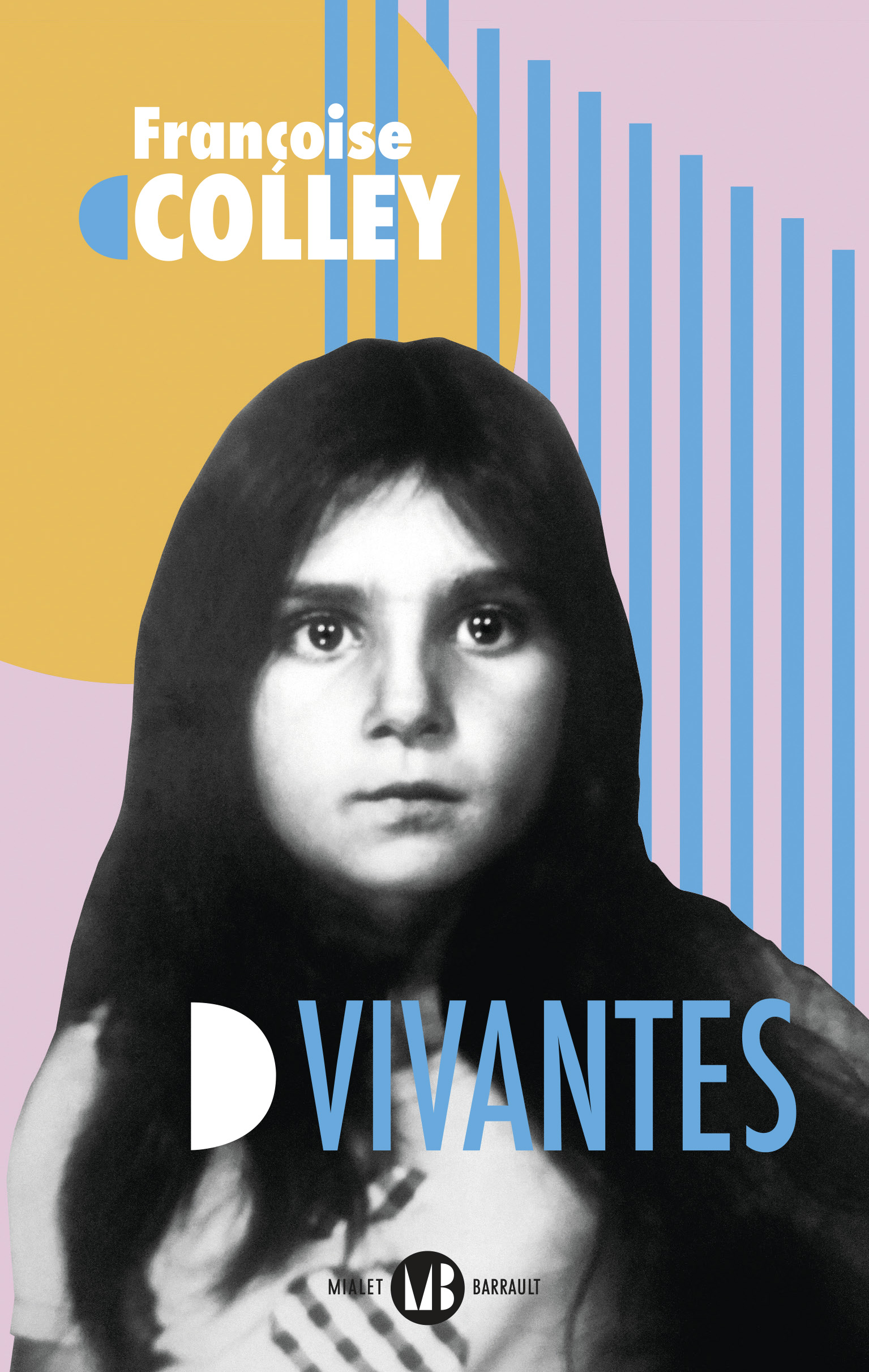 couverture, Vivantes, Françoise Colley