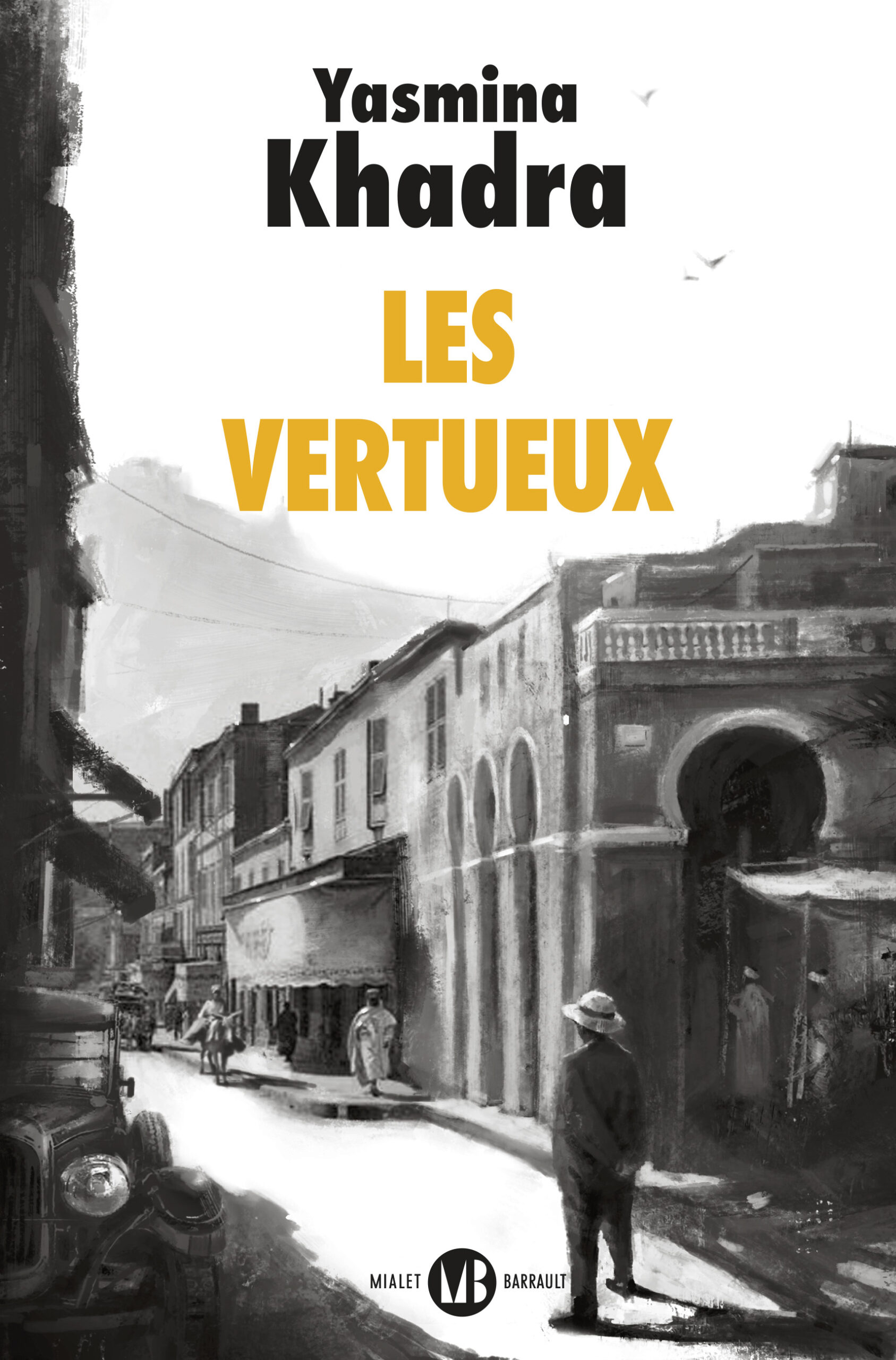 couverture, Les Vertueux, yasmina khadra