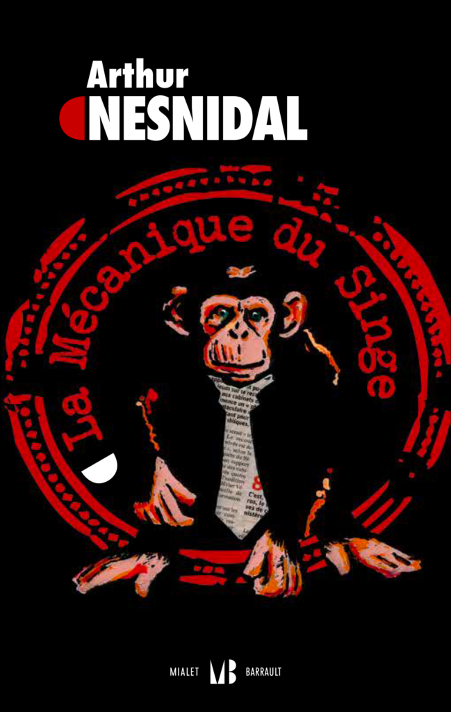 couverture_la-necanique-du-singe_arthur-mesnidal couverture livre, la mécanique du singe