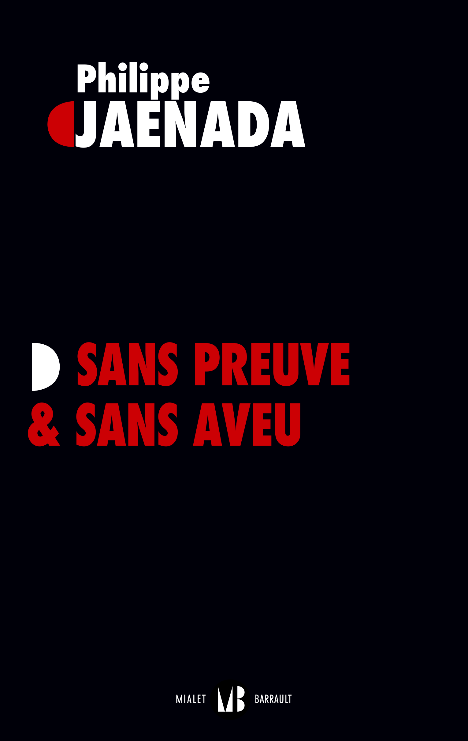 couverture, sans preuve et sans aveu