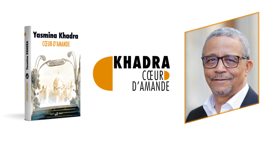 Cœur-d’amande Yasmina Khadra En librairie dès le 21 août 2024